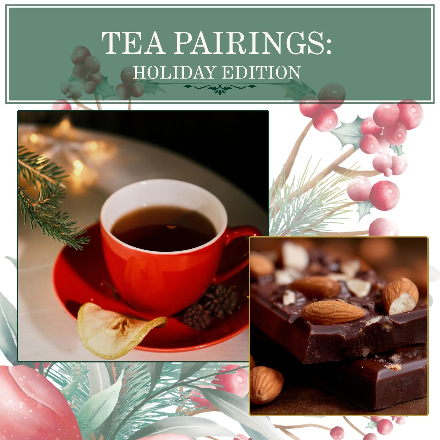 Tea & Chocolate Pairing Experience – Holiday Edition [Dec 6th, 2026]